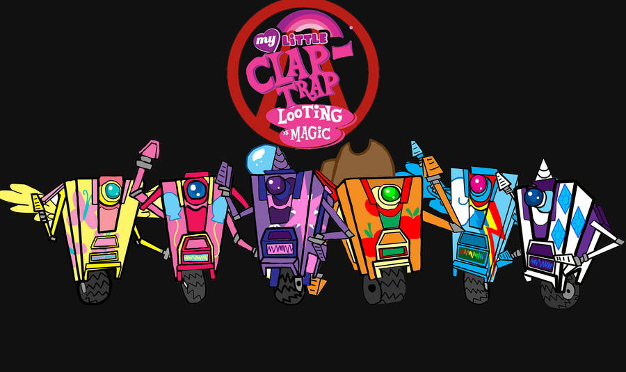 My Little Claptrap by izze-bee