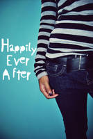 Happily Ever After by RetroChick27
