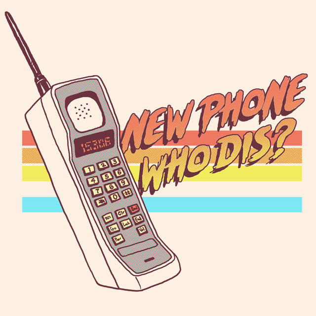 New Phone Who Dis? by HillaryWhiteRabbit